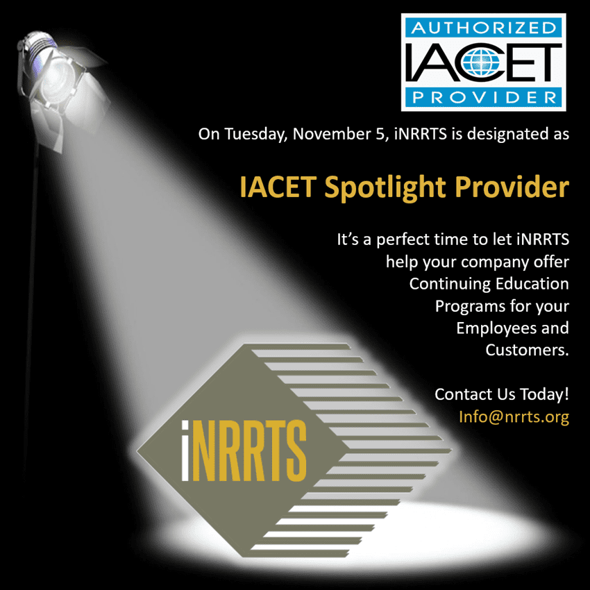 IACET Spotlights iNRRTS