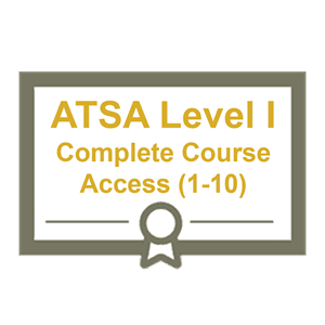 ATSA Level I - Complete Course Access (1-10)